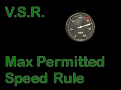 The VSR Max Permitted Speed Rule.